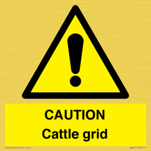 CAUTION Cattle grid